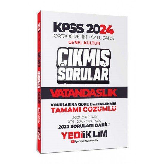 Yediiklim Yayınları 2024 KPSS Ortaöğretim Ön Lisans Genel Kültür Vatandaşlık Tamamı Çözümlü Çıkmış Sorular