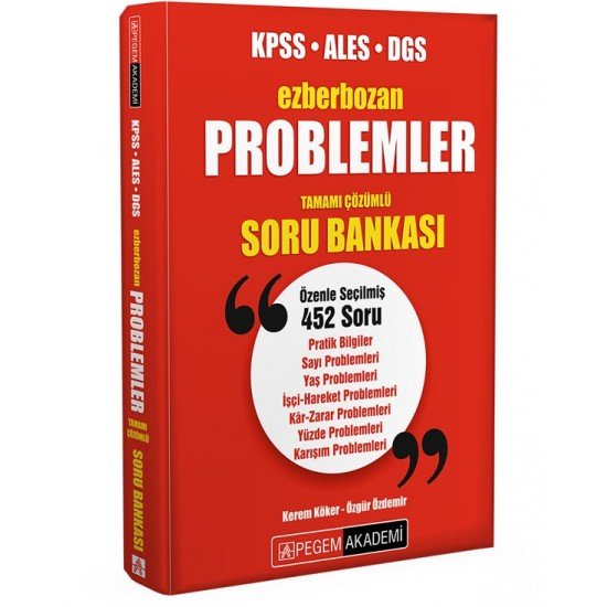 Pegem Akademi Ezberbozan KPSS ALES DGS Problemler Tamamı Çözümlü Soru Bankası