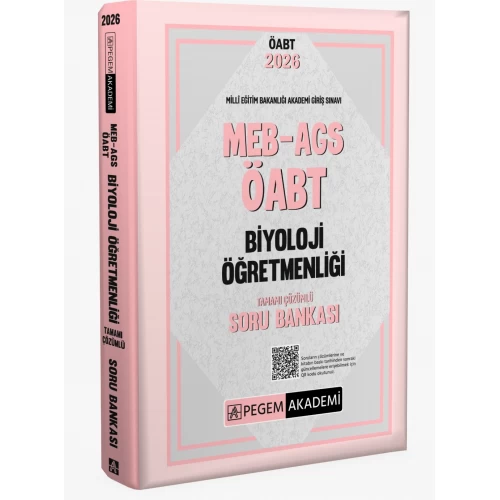 2026 MEB AGS ÖABT Biyoloji Öğretmenliği Tamamı Çözümlü Soru Bankası Pegem Akademi 2026 MEB AGS ÖABT Biyoloji Öğretmenliği Tamamı Çözümlü Soru Bankası Pegem Akademi