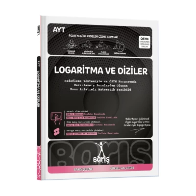 Barış Yayınları Logaritma ve Diziler Matematik Fasikülleri Barış Yayınları Logaritma ve Diziler Matematik Fasikülleri