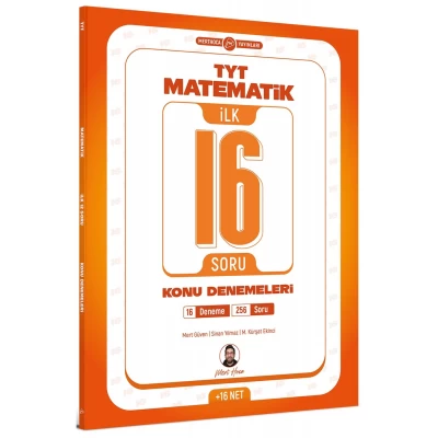 Mert Hoca Yayınları TYT Matematik İlk 16 Soru Konu Denemeleri Mert Hoca Yayınları TYT Matematik İlk 16 Soru Konu Denemeleri