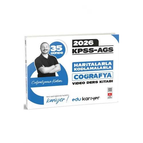 Edu Kariyer Coğrafyanın Kodları 2026 KPSS-AGS 35 Günde Haritalarla Kodlamalarla Coğrafya Video Ders Kitabı
