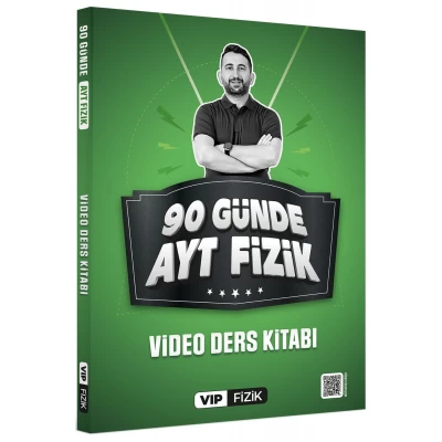 VİP Fizik 90 Günde AYT Video Ders Kitabı VİP Fizik Yayınları