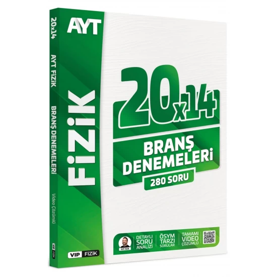 VİP Fizik AYT Fizik Tamamı Video Çözümlü 20x14 Branş Denemeleri VİP Fizik Yayınları