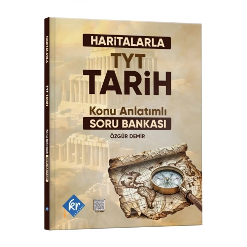 Haritalarla TYT Tarih Konu Anlatımlı Soru Bankası KR Akademi Yayınları Haritalarla TYT Tarih Konu Anlatımlı Soru Bankası KR Akademi Yayınları