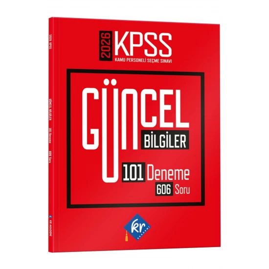 2026 KPSS Güncel Bilgiler 101 Deneme 606 Soru KR Akademi Yayınları