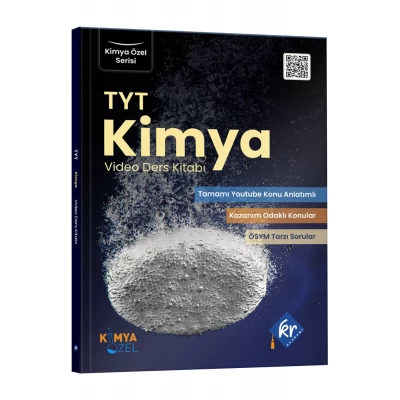 Kimya Özel TYT Kimya Video Ders Kitabı KR Akademi Yayınları Kimya Özel TYT Kimya Video Ders Kitabı KR Akademi Yayınları