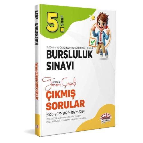 5. Sınıf Bursluluk Tamamı Çözümlü Çıkmış Sorular ve Çözümleri Editör Yayınları 5. Sınıf Bursluluk Tamamı Çözümlü Çıkmış Sorular ve Çözümleri Editör Yayınları