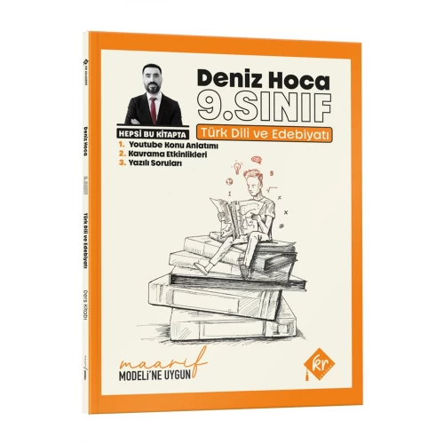 Deniz Hoca Maarif Modeli 9. Sınıf Türk Dili ve Edebiyatı Konu Anlatım ve Yazılı Soruları Kitabı KR Akademi Yayınları Deniz Hoca Maarif Modeli 9. Sınıf Türk Dili ve Edebiyatı Konu Anlatım ve Yazılı Soruları Kitabı KR Akademi Yayınları