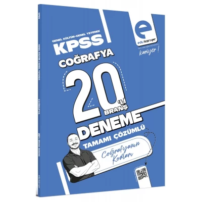 Edu Kariyer Coğrafyanın Kodları KPSS Coğrafya 20'li Branş Deneme Tamamı Çözümlü Edu Kariyer Coğrafyanın Kodları KPSS Coğrafya 20'li Branş Deneme Tamamı Çözümlü