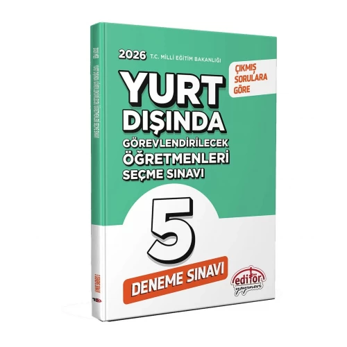 2026 MEB Yurt Dışında Görevlendirilecek Öğretmenleri Seçme Sınavı Çözümlü 5 Deneme Sınavı Editör Yayınları 2026 MEB Yurt Dışında Görevlendirilecek Öğretmenleri Seçme Sınavı Çözümlü 5 Deneme Sınavı Editör Yayınları