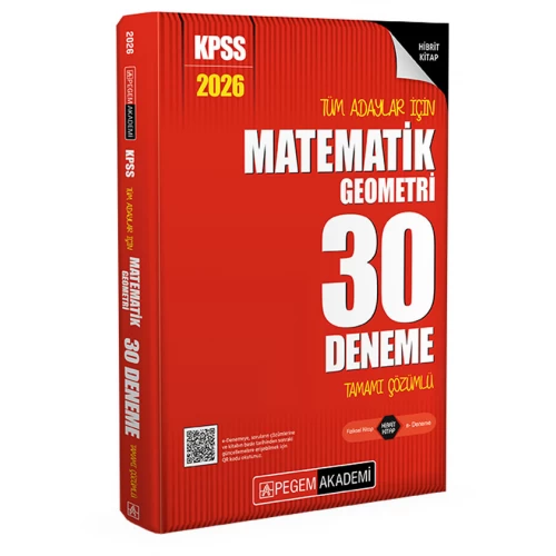 Pegem Akademi 2026 KPSS Tüm Adaylar İçin Matematik-Geometri 30 Deneme Tamamı Çözümlü Pegem Akademi 2026 KPSS Tüm Adaylar İçin Matematik-Geometri 30 Deneme Tamamı Çözümlü