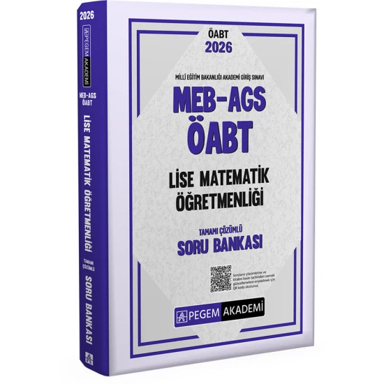 2026 MEB AGS ÖABT Lise Matematik Öğretmenliği Tamamı Çözümlü Soru Bankası Pegem Akademi