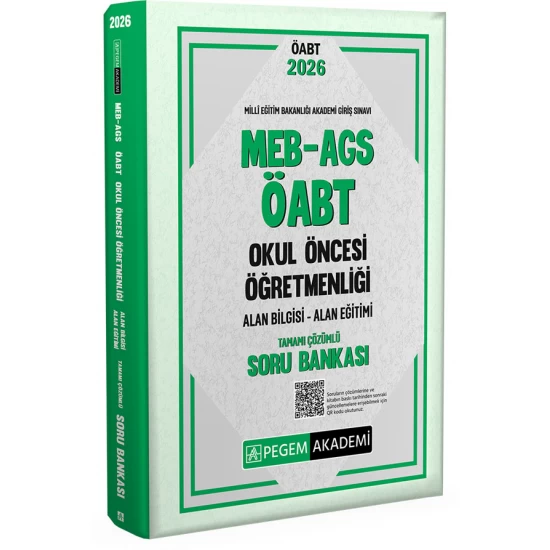 2026 MEB AGS ÖABT Okul Öncesi Öğretmenliği Alan Bilgisi - Alan Eğitimi Tamamı Çözümlü Soru Bankası Pegem Akademi