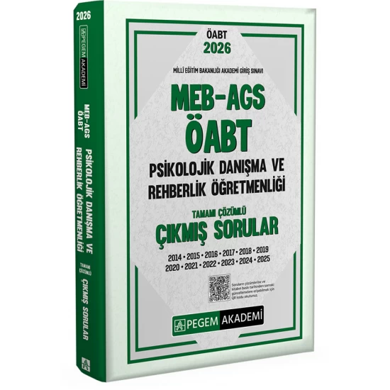 2026 MEB AGS ÖABT Psikolojik Danışma ve Rehberlik Öğretmenliği Tamamı Çözümlü Çıkmış Sorular Pegem Akademi