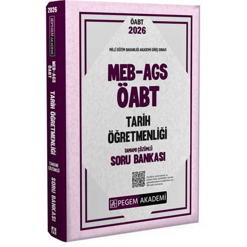 2026 MEB AGS ÖABT Tarih Öğretmenliği Tamamı Çözümlü Soru Bankası Pegem Akademi 2026 MEB AGS ÖABT Tarih Öğretmenliği Tamamı Çözümlü Soru Bankası Pegem Akademi