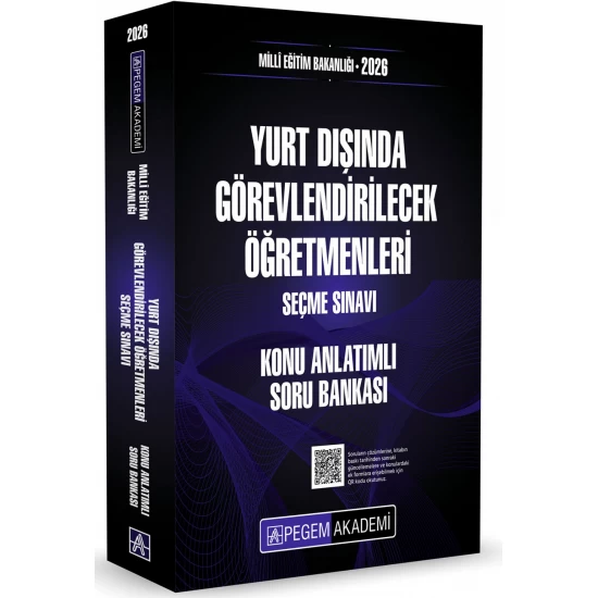 2026 MEB Yurt Dışında Görevlendirilecek Öğretmenleri Seçme Sınavı Konu Anlatımlı Soru Bankası Pegem Akademi