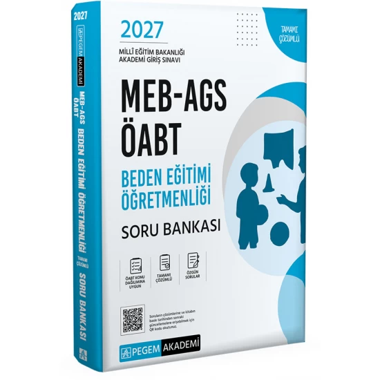2027 MEB-AGS ÖABT Beden Eğitimi Öğretmenliği Soru Bankası Pegem Akademi 2027 MEB-AGS ÖABT Beden Eğitimi Öğretmenliği Soru Bankası Pegem Akademi