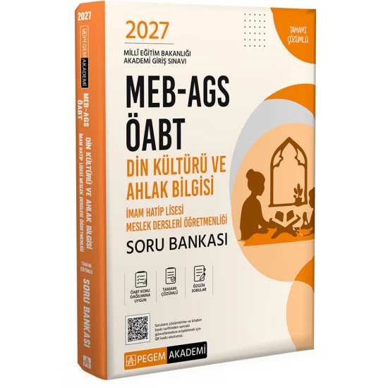 2027 MEB AGS ÖABT Din Kültürü ve Ahlak Bilgisi-İmam Hatip Lisesi Tam. Çöz. Soru Bankası Pegem Akademi 2027 MEB AGS ÖABT Din Kültürü ve Ahlak Bilgisi-İmam Hatip Lisesi Tam. Çöz. Soru Bankası Pegem Akademi