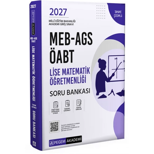 2027 MEB AGS ÖABT Lise Matematik Öğretmenliği Tamamı Çözümlü Soru Bankası Pegem Akademi