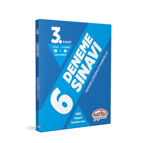 3. Sınıf (3+3) Fasiküllü Tamamı Çözümlü 6 Deneme Sınavı Editör Yayınları 3. Sınıf (3+3) Fasiküllü Tamamı Çözümlü 6 Deneme Sınavı Editör Yayınları