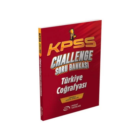 KPSS Türkiye Coğrafyası CHALLENGE Soru Bankası Çözümlü Murat Yayınları
