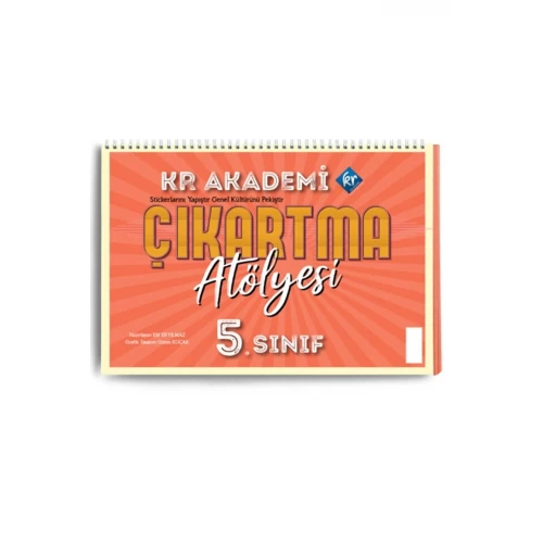 5. Sınıf Çıkartma Atölyesi KR Akademi Yayınları