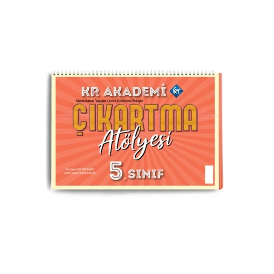 5. Sınıf Çıkartma Atölyesi KR Akademi Yayınları