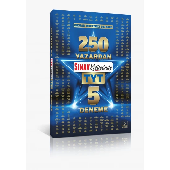 Sınav Yayınları 250 Yazardan Sınav Kalitesinde TYT 5 Deneme: Çıkması Muhtemel 600 Soru