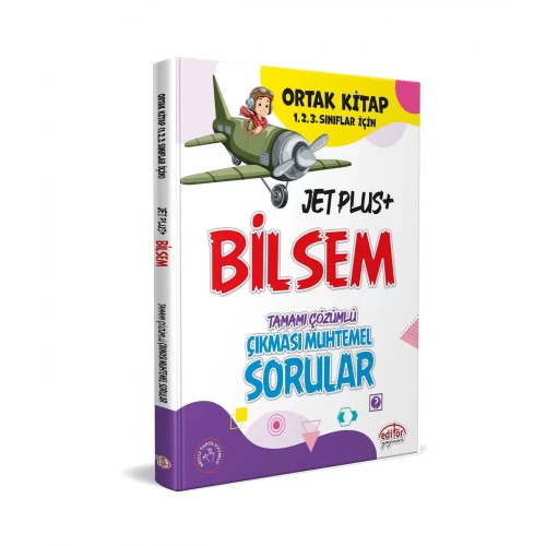 Bilsem Jet Plus Ortak Kitap (1, 2 ve 3. Sınıflar İçin) Tamamı Çözümlü Muhtemel Çıkmış Sorular Editör Yayınları Bilsem Jet Plus Ortak Kitap (1, 2 ve 3. Sınıflar İçin) Tamamı Çözümlü Muhtemel Çıkmış Sorular Editör Yayınları