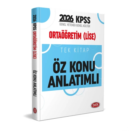 KPSS Ortaöğretim (Lise) Tek Kitap Öz Konu Anlatımlı Data Yayınları