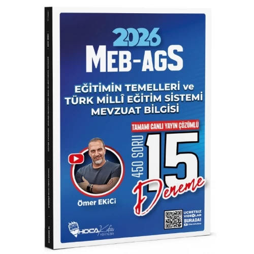 Hoca Kafası Yayınları 2026 MEB-AGS Eğitimin Temelleri ve Türk Milli Eğitim Sistemi, Mevzuat Bilgisi Çözümlü 15 Deneme