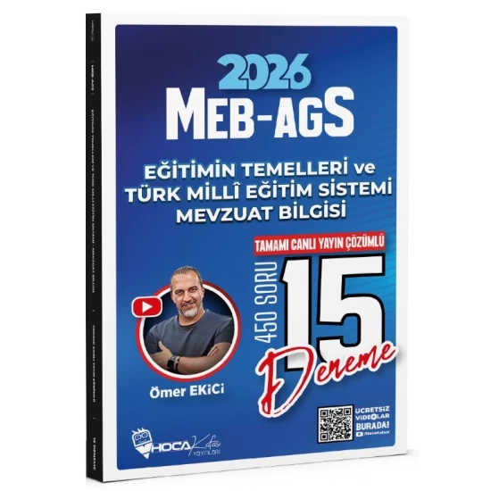 Hoca Kafası Yayınları 2026 MEB-AGS Eğitimin Temelleri ve Türk Milli Eğitim Sistemi, Mevzuat Bilgisi Çözümlü 15 Deneme
