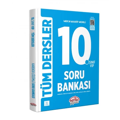 Editör Yayınları Maarif Modeli 10. Sınıf VİP Tüm Dersler Soru Bankası