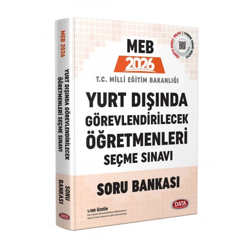 2026 MEB Yurt Dışında Görevlendirilecek Öğretmenleri Seçme Sınavı Soru Bankası Data Yayınları 2026 MEB Yurt Dışında Görevlendirilecek Öğretmenleri Seçme Sınavı Soru Bankası Data Yayınları