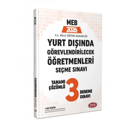 2026 MEB Yurt Dışında Görevlendirilecek Öğretmenleri Seçme Sınavı 3 Deneme Sınavı Data Yayınları 2026 MEB Yurt Dışında Görevlendirilecek Öğretmenleri Seçme Sınavı 3 Deneme Sınavı Data Yayınları