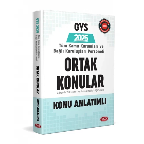 2025 Türkiye Kamu Kurumları ve Bağlı Kuruluşları Personeli GYS ve Unvan Değişikliği Ortak Konular Hazırlık Kitabı Data Yayınları 2025 Türkiye Kamu Kurumları ve Bağlı Kuruluşları Personeli GYS ve Unvan Değişikliği Ortak Konular Hazırlık Kitabı Data Yayınları