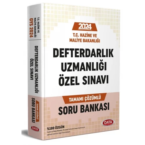 2024 Defterdarlık Uzmanlığı Özel Sınavı Tamamı Çözümlü Soru Bankası Data Yayınları