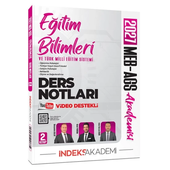 İndeks Akademi 2027 MEB-AGS Akademisi Eğitim Bilimleri ve Türk Milli Eğitim Sistemi Video Ders Notları 2. Kitap