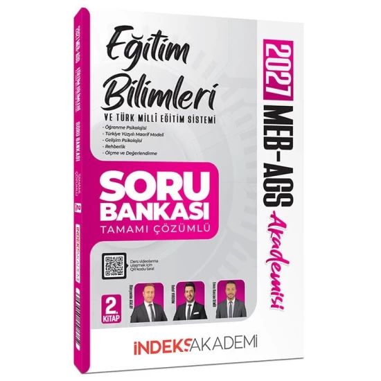 İndeks Akademi 2027 MEB-AGS Akademisi Eğitim Bilimleri ve Türk Milli Eğitim Sistemi Soru Bankası 2. Kitap İndeks Akademi 2027 MEB-AGS Akademisi Eğitim Bilimleri ve Türk Milli Eğitim Sistemi Soru Bankası 2. Kitap