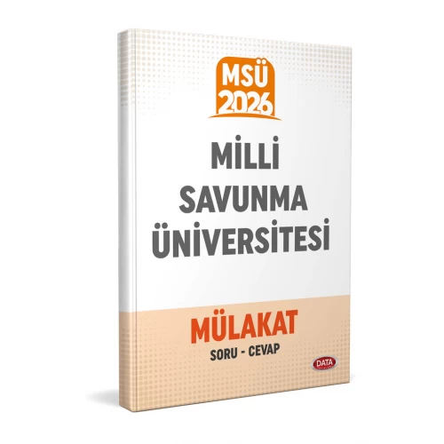 Milli Savunma Üniversitesi (MSÜ) Mülakat Çıkmış Sorular ve Cevapları Data Yayınları