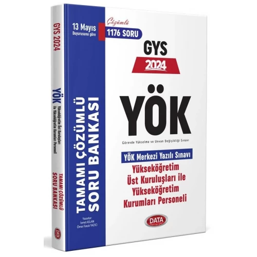 2024 GYS YÖK Üst Kuruluşları ile YÖK Personeli Tamamı Çözümlü Soru Bankası Data Yayınları