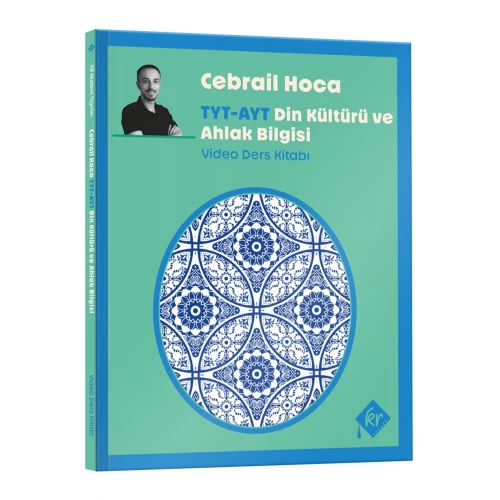 Cebrail Hoca TYT - AYT  Din Kültürü ve Ahlak Bilgisi  Video Ders Kitabı KR Akademi Yayınları