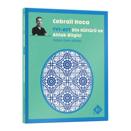 Cebrail Hoca TYT - AYT  Din Kültürü ve Ahlak Bilgisi  Video Ders Kitabı KR Akademi Yayınları