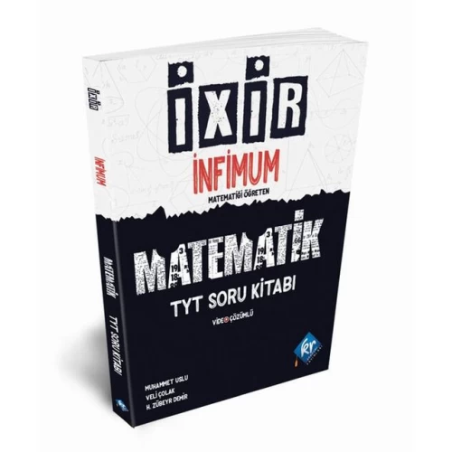 TYT İxir İnfimum Matematik Başlangıç Soru Bankası KR Akademi Yayınları TYT İxir İnfimum Matematik Başlangıç Soru Bankası KR Akademi Yayınları