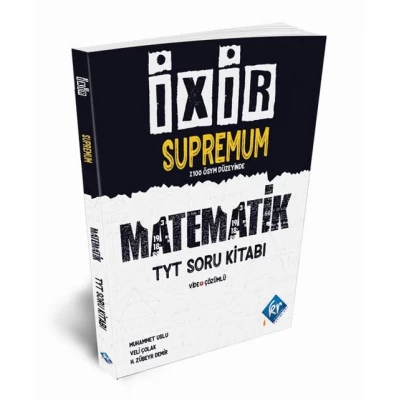 TYT İxir Supremum Matematik Soru Bankası KR Akademi Yayınları