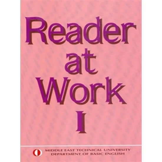 ODTÜ Reader at Work 1 ODTÜ Reader at Work 1