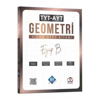 Eyüp B. TYT AYT Geometri Video Ders Kitabı