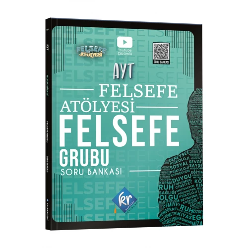 Felsefe Atölyesi AYT Felsefe Grubu Soru Bankası Felsefe Atölyesi AYT Felsefe Grubu Soru Bankası