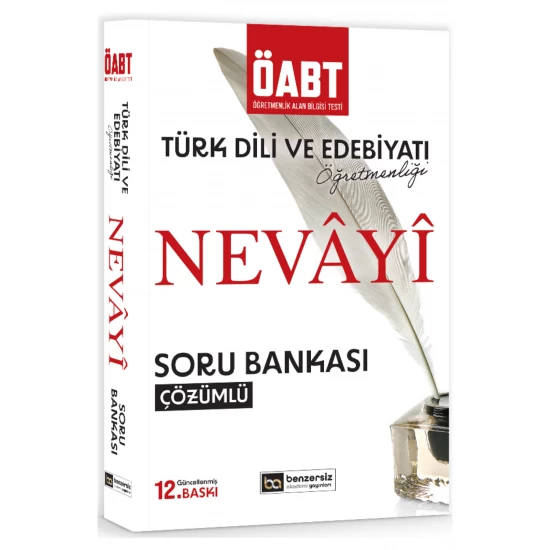 ÖABT Nevayi Türk Dili ve Edebiyatı Öğretmenliği Çözümlü Soru Bankası Benzersiz Akademi Yayınları
